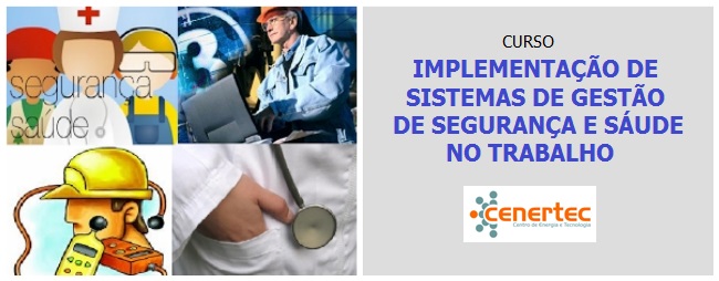 Implementação de Sistemas de Gestão de Segurança e Saúde no Trabalho