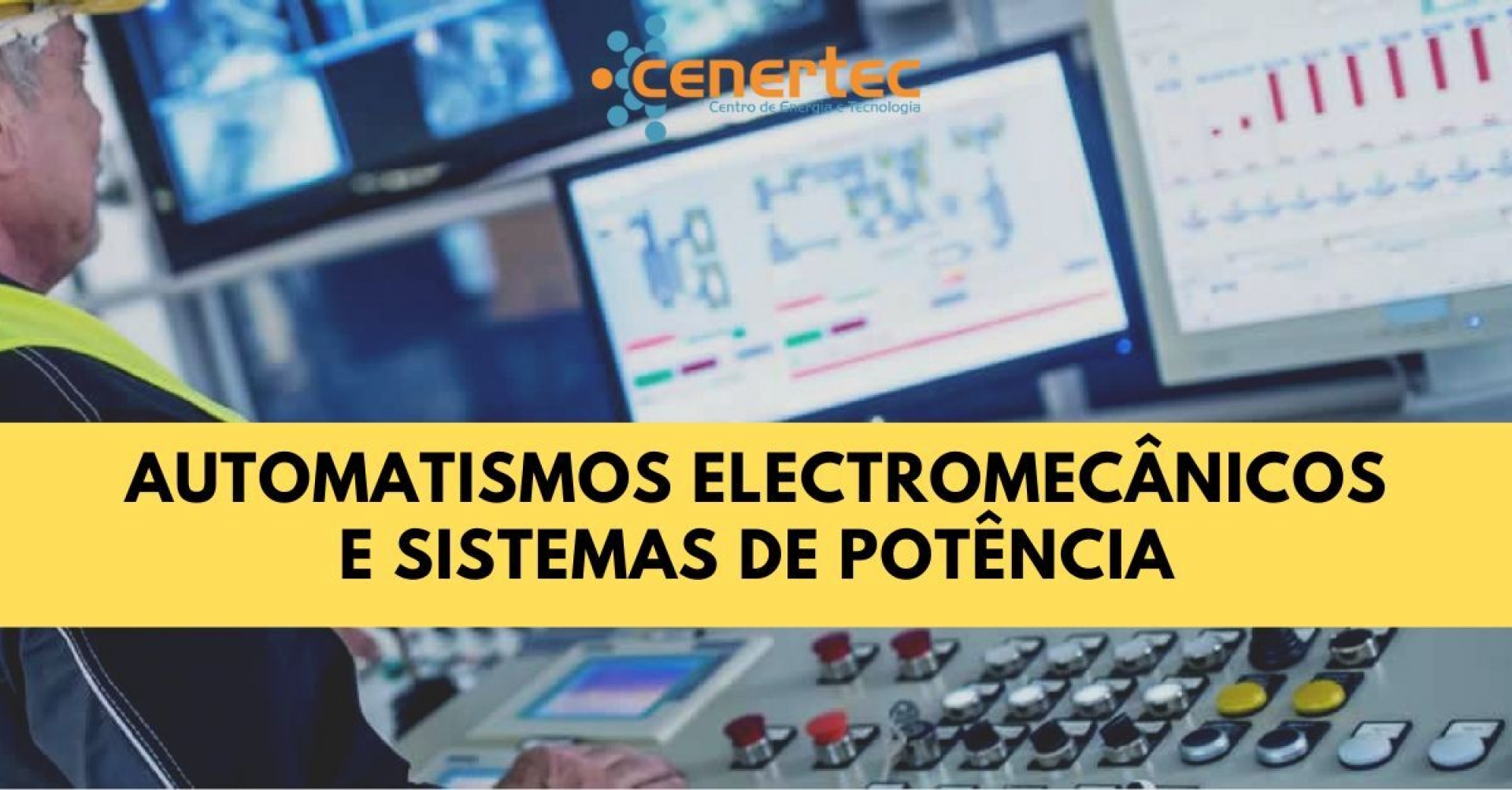 Automatismos Eletromecânicos e Sistemas de Potência