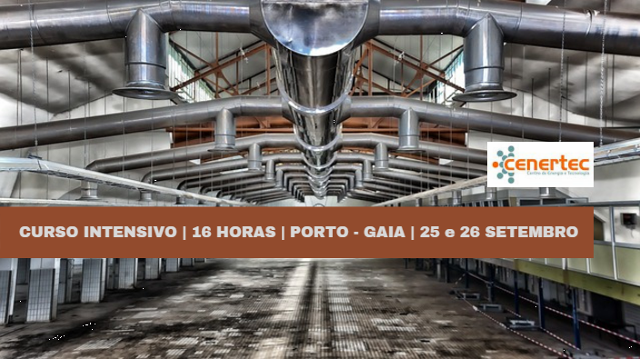 Ventilação, Climatização, Captação de Poluentes na Industria e Controlo da Poluição Atmosférica - Enquadramento Legal