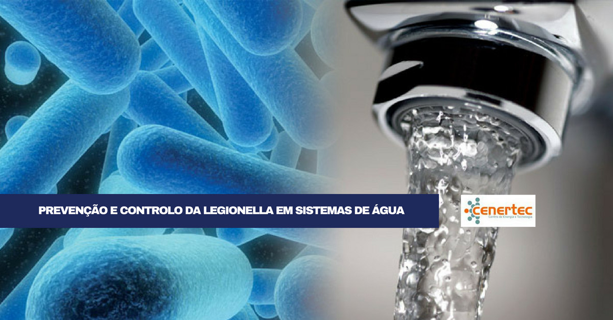 Prevenção e Controlo da Legionella em Sistemas de Água - NOVA DATA