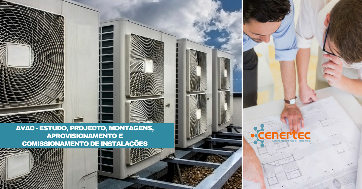 AVAC - Estudo, Projecto, Montagens, Aprovisionamento e Comissionamento de Instalações