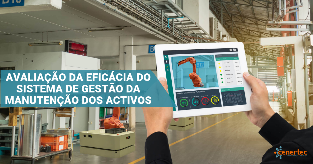 Avaliação da Eficácia do Sistema de Gestão da Manutenção dos Activos