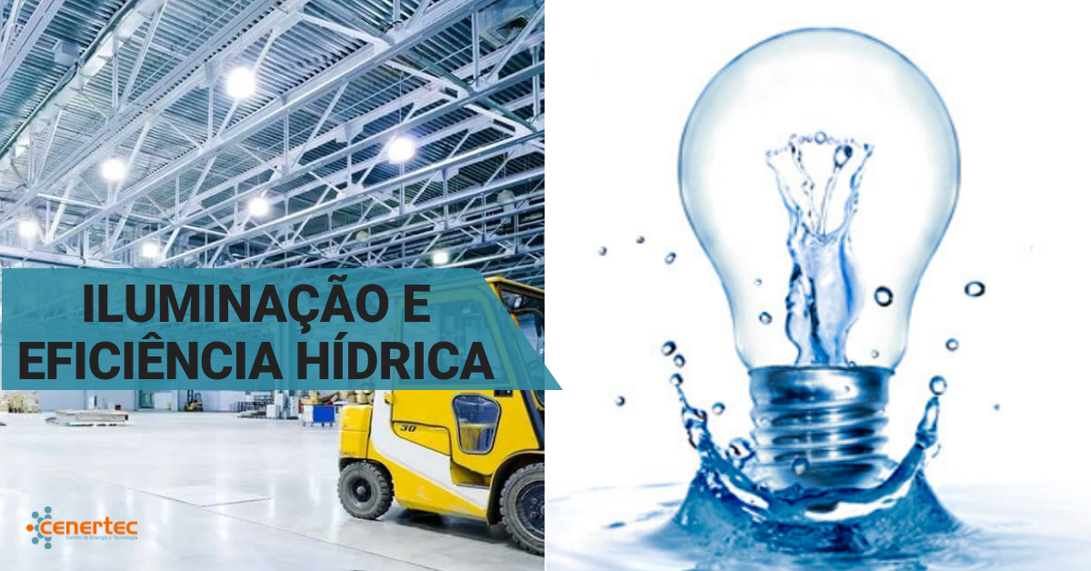 Iluminação e Eficiência Hídrica