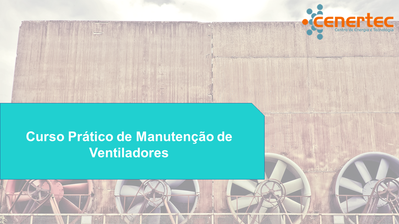Curso Prático de Manutenção de Ventiladores
