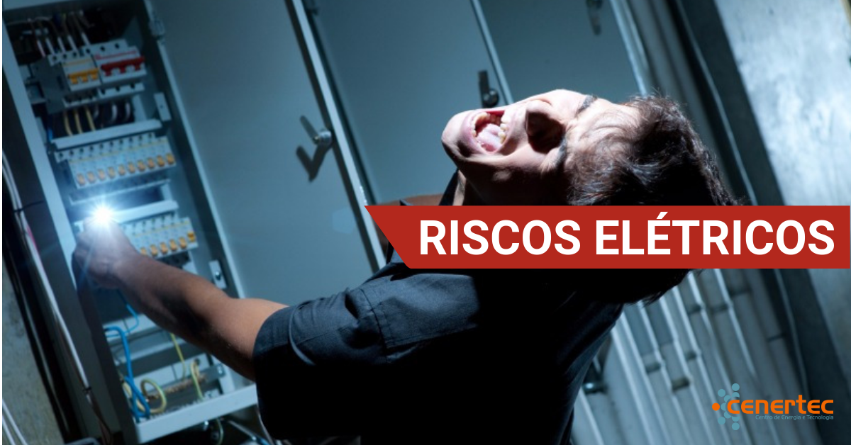 Riscos Elétricos - Trabalhos em Tensão em Instalações Elétricas