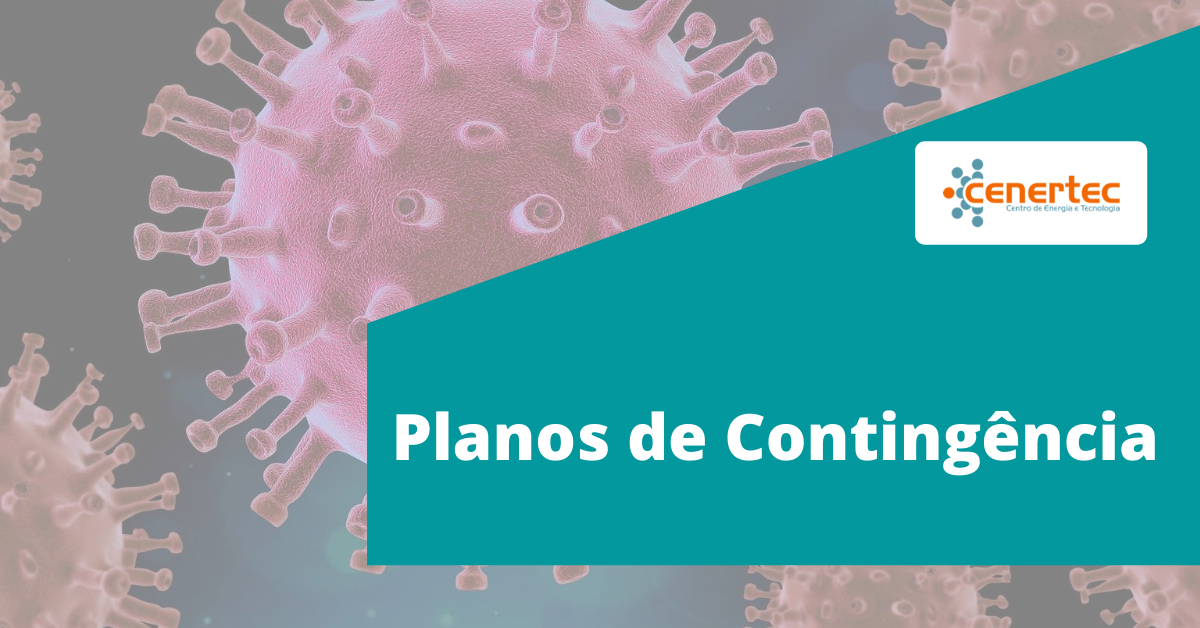 Planos de Contingência para lidar com o vírus SARS-CoV-2 na nova normalidade