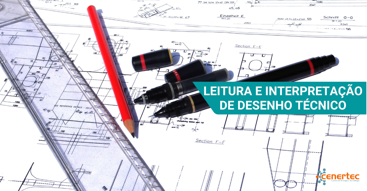 Leitura e Interpretação de Desenho Técnico