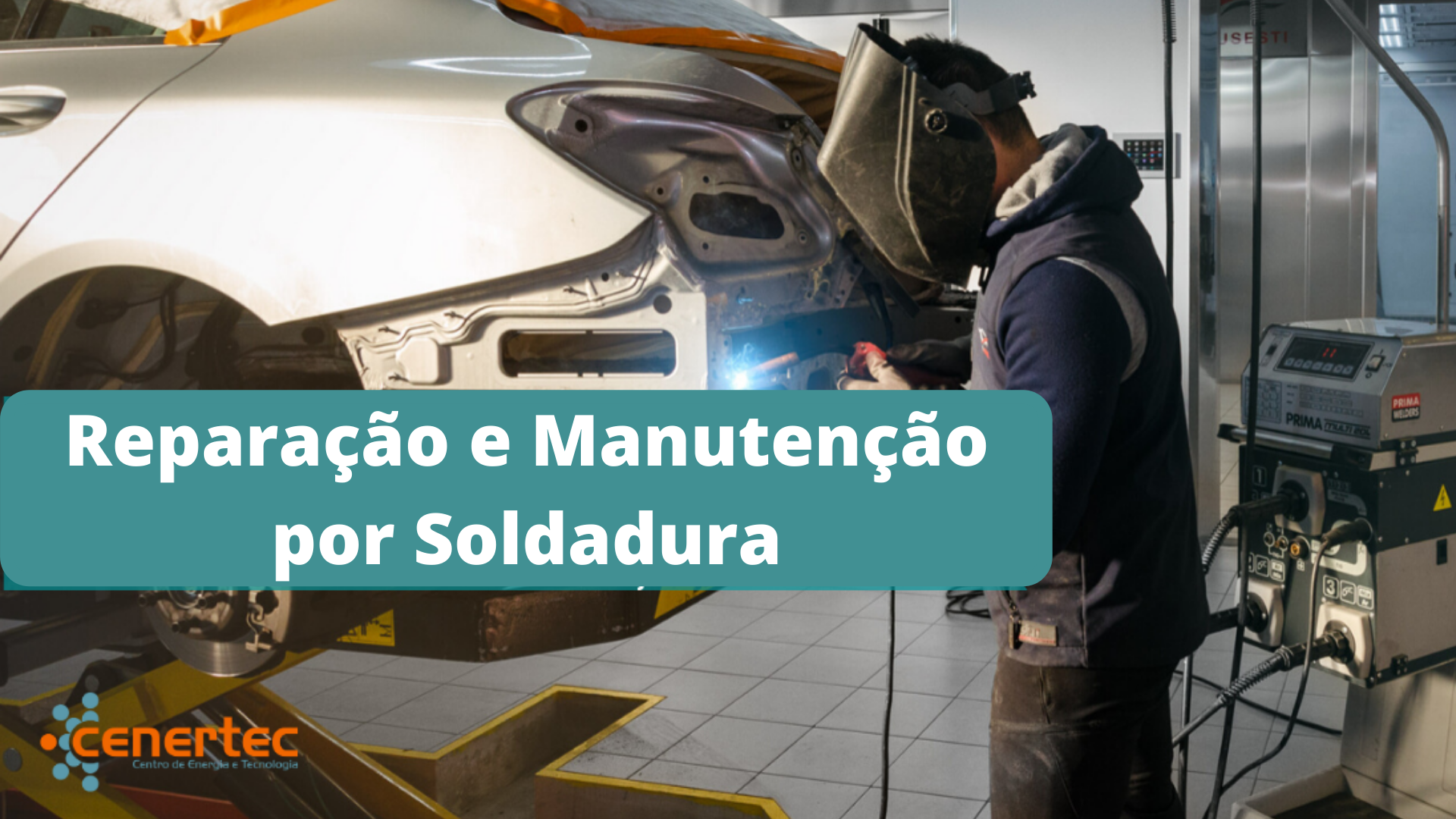 Reparação e Manutenção por Soldadura
