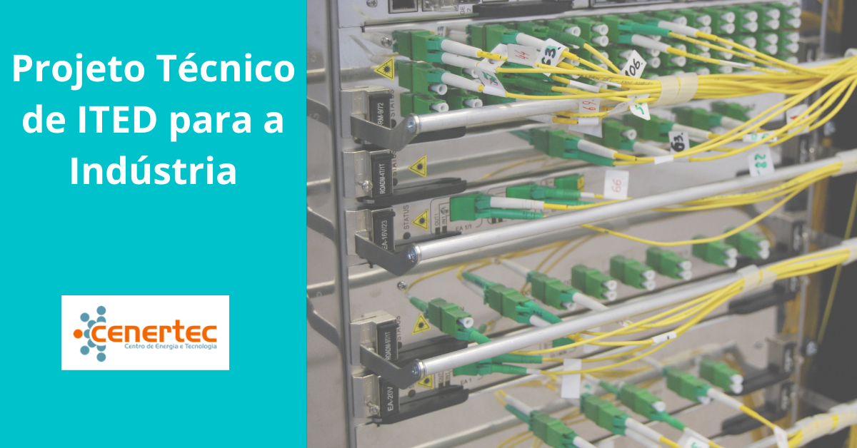 Projeto Técnico de ITED para a Indústria