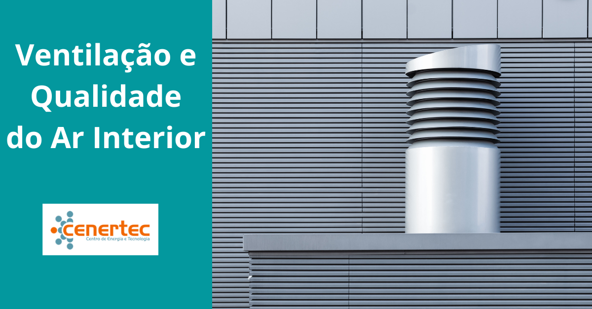 Ventilação e Qualidade do Ar Interior
