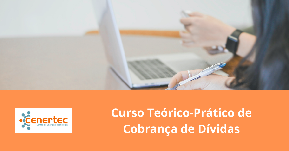 Curso Teórico-Prático de Cobrança de Dívidas
