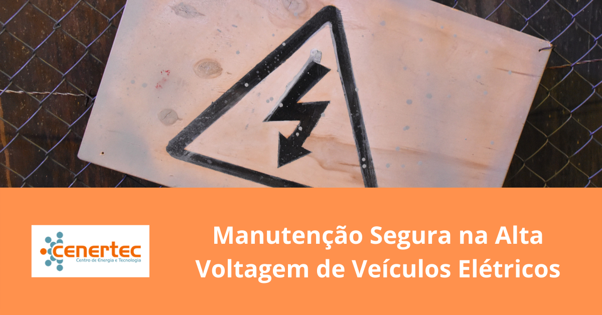 Manutenção Segura na Alta Voltagem de Veículos Elétricos