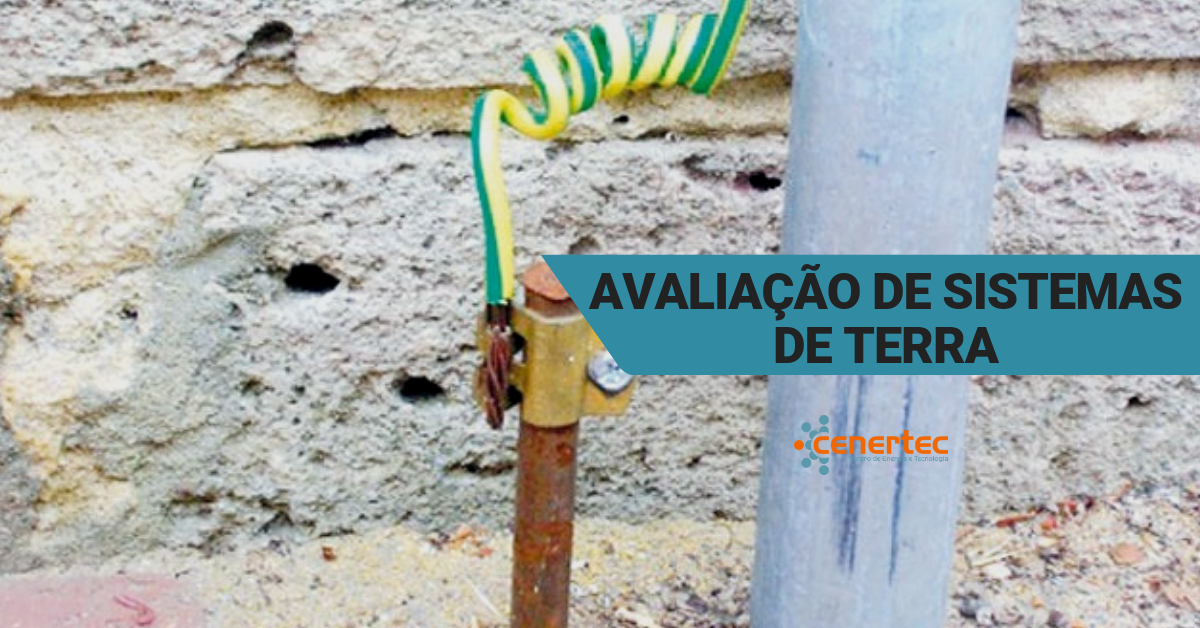 Avaliação Sistemas de Terra