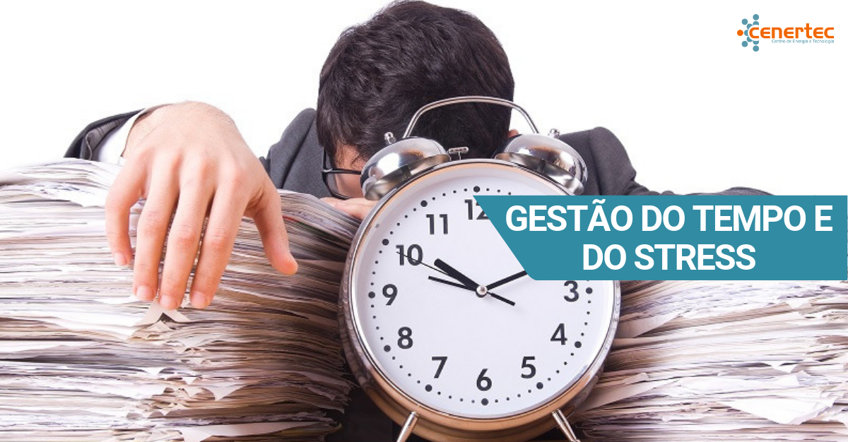 Gestão do Tempo e do Stress