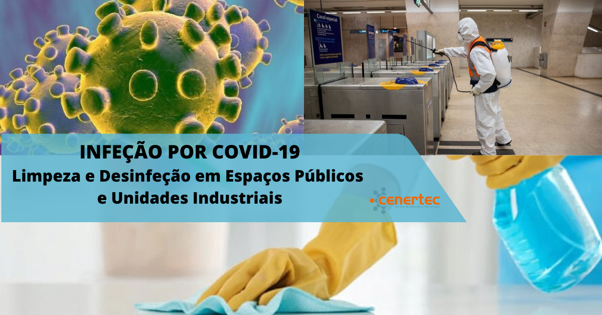 Infeção por Covid-19 - Limpeza e Desinfeção em Espaços Públicos e Unidades Industriais