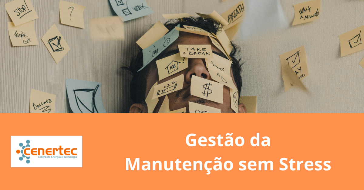 Gestão da Manutenção sem Stress
