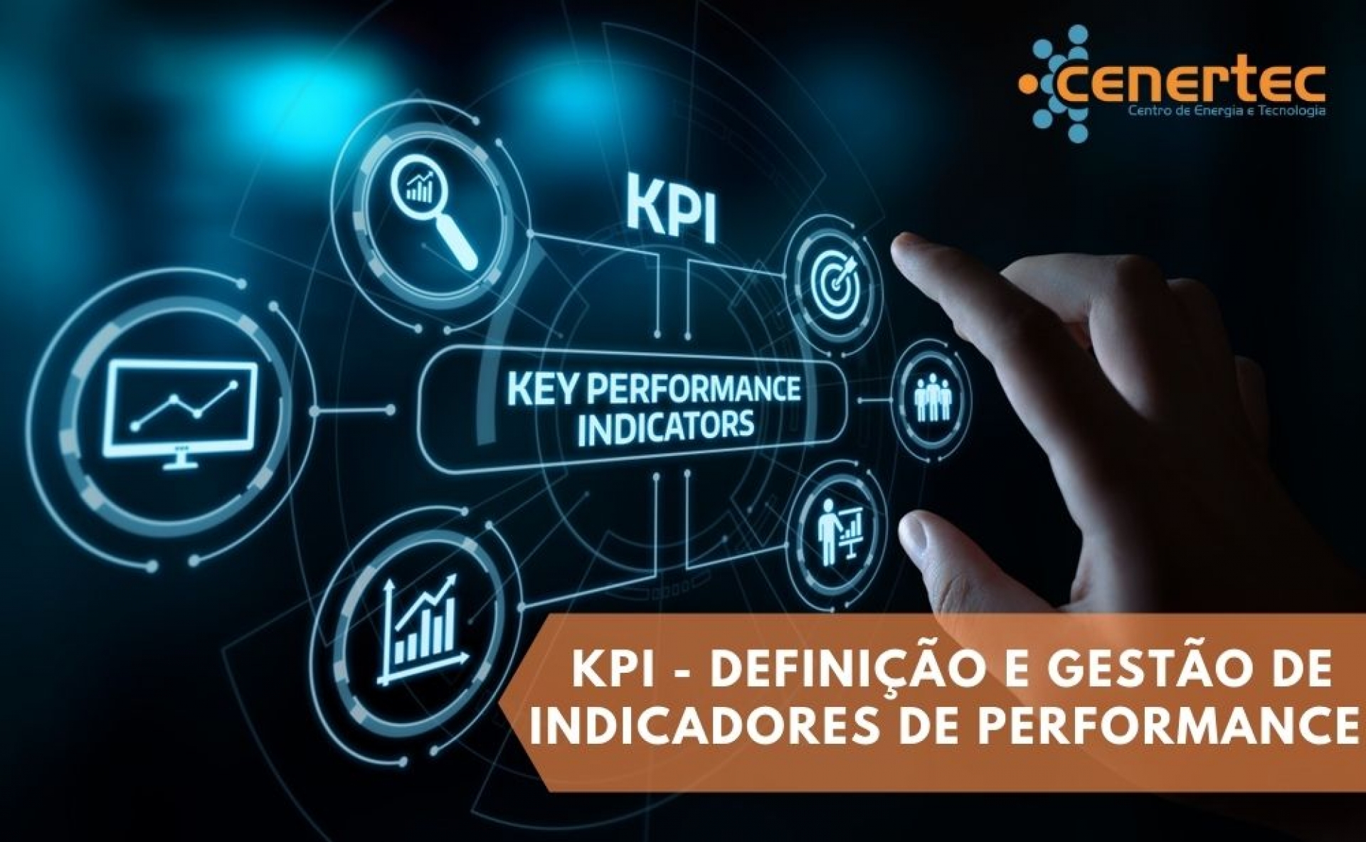 KPI - Definição e Gestão de Indicadores de Performance