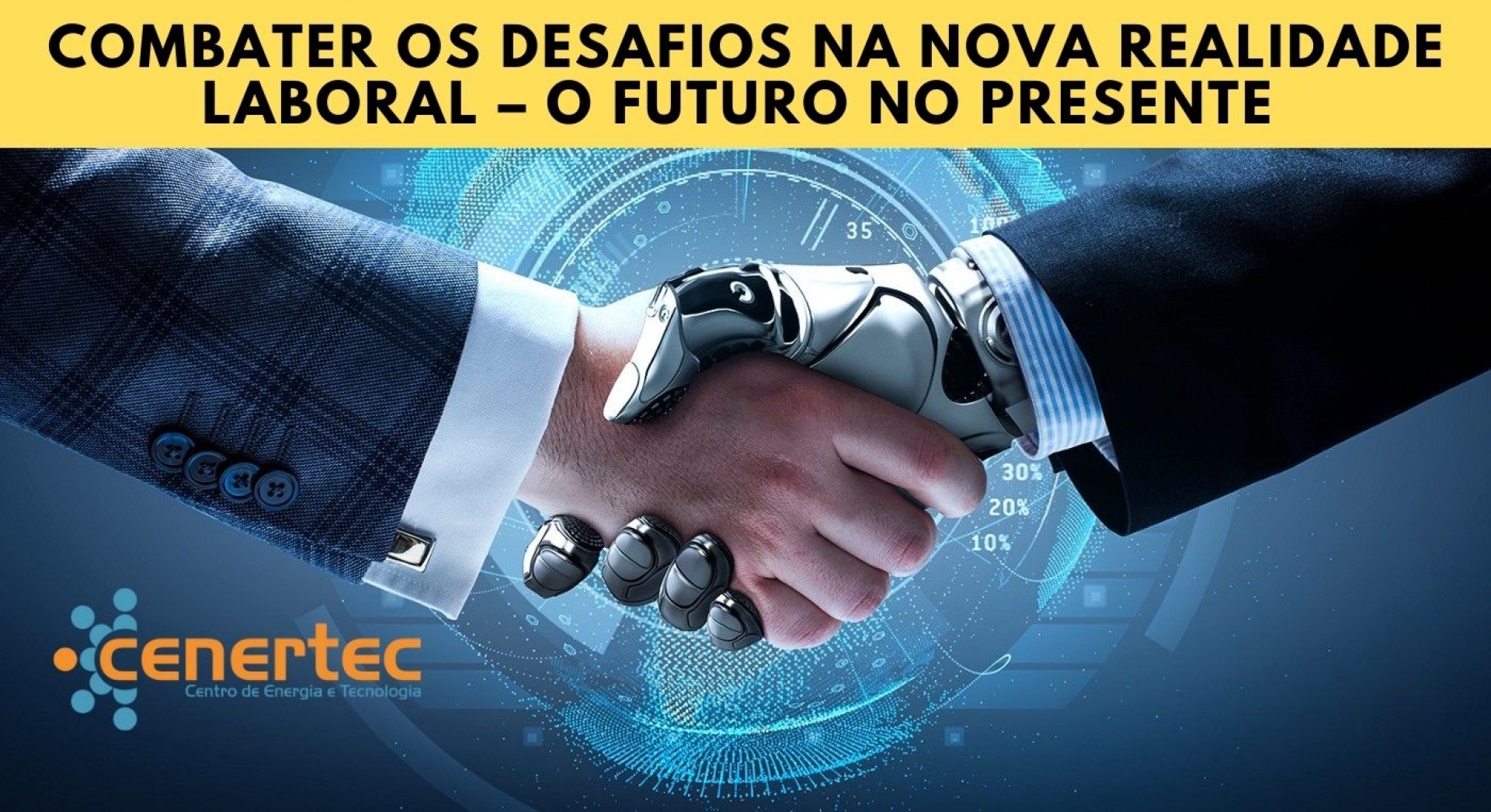 Combater os desafios na nova realidade laboral – O Futuro no Presente