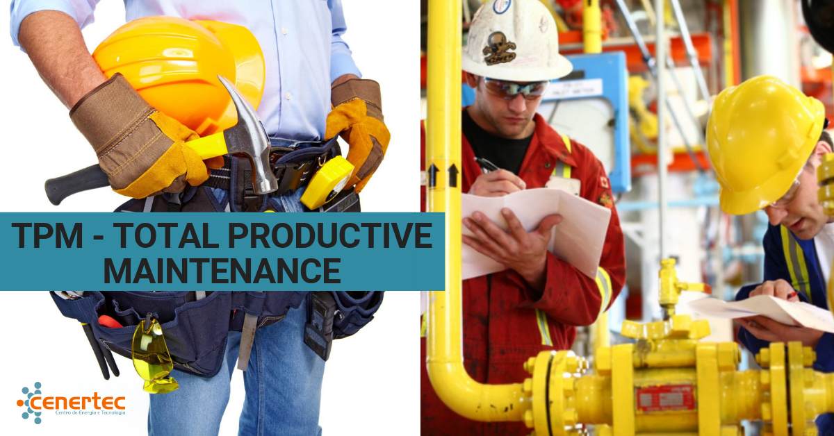 TPM - Total Productive Maintenance