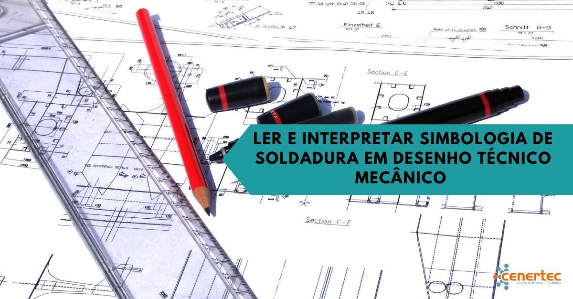 Ler e Interpretar Simbologia de Soldadura em Desenho Técnico Mecânico