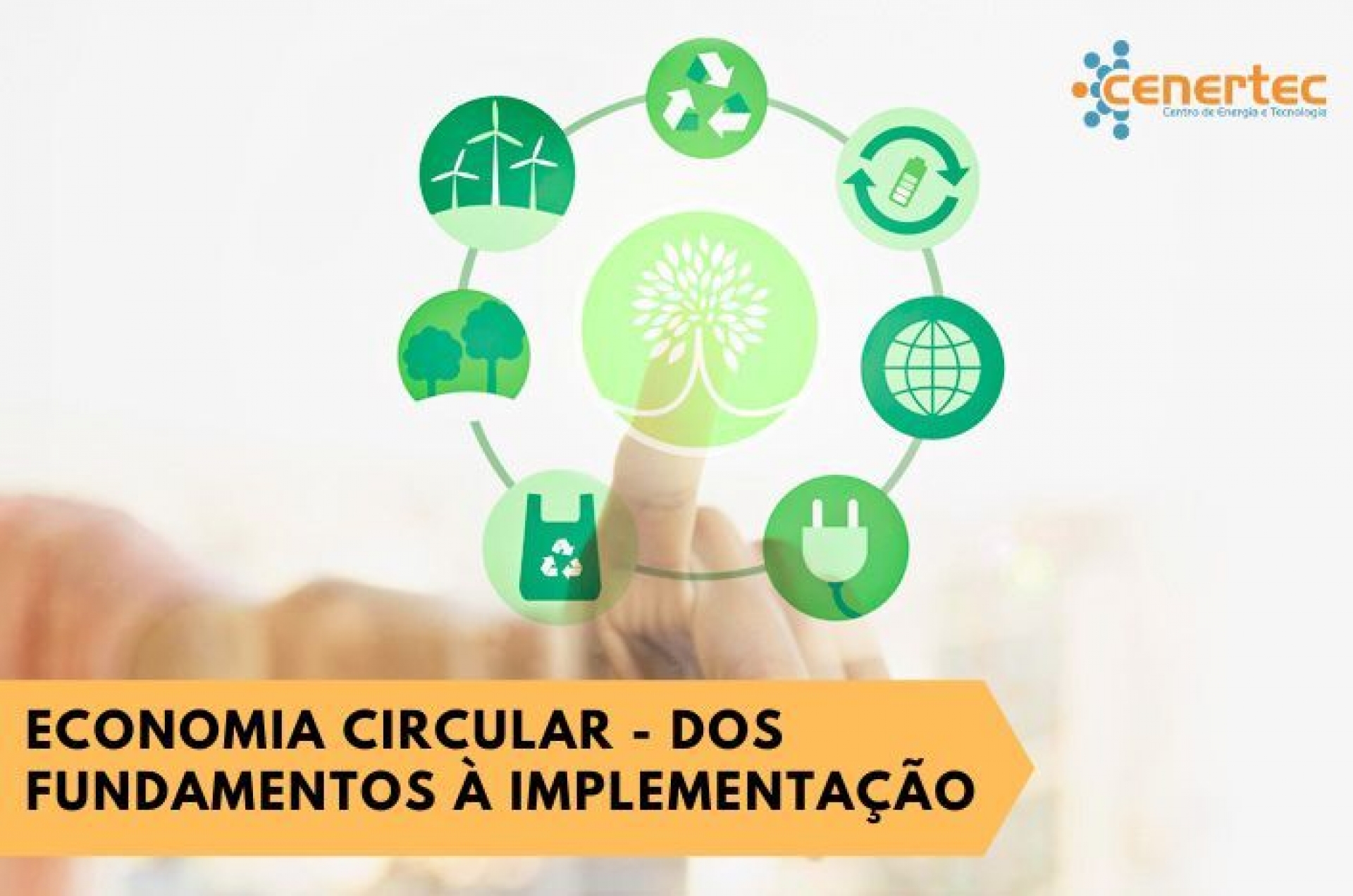Economia Circular - Dos Fundamentos à Implementação
