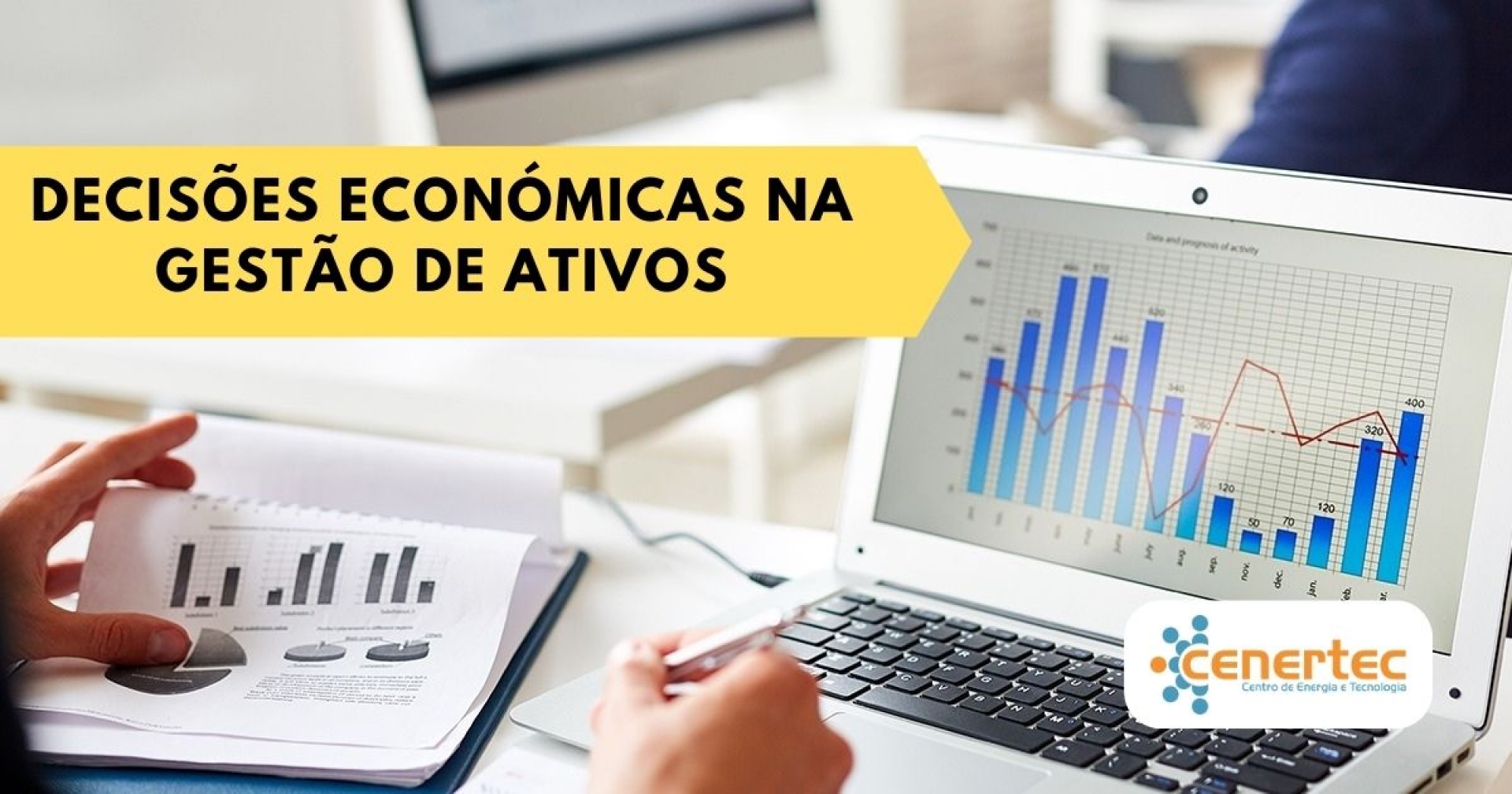 Decisões Económicas na Gestão de Ativos