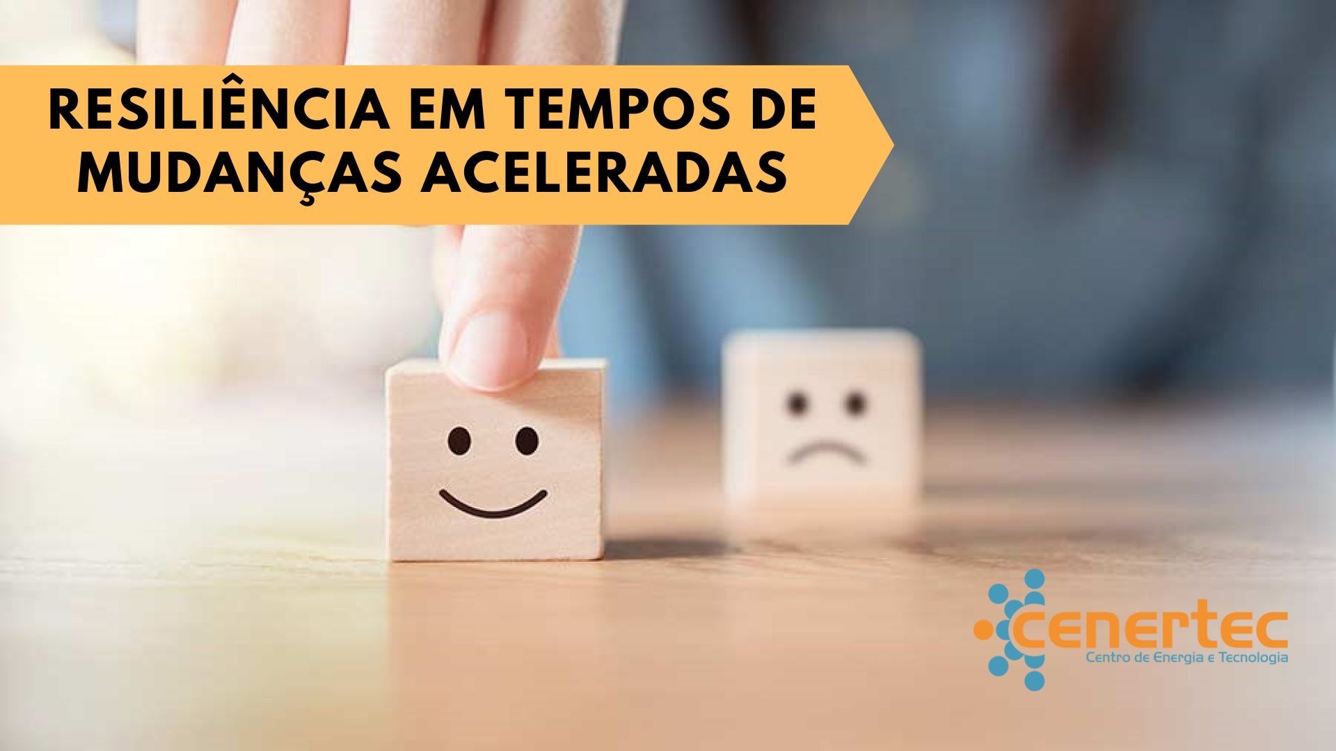 Resiliência em Tempos de Mudanças Aceleradas