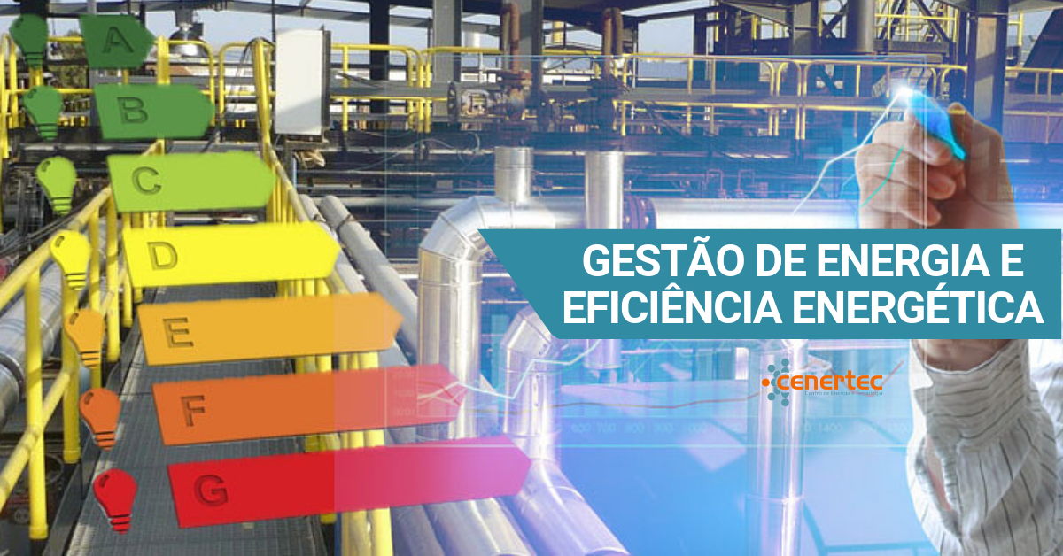 Gestão de Energia e Eficiência Energética