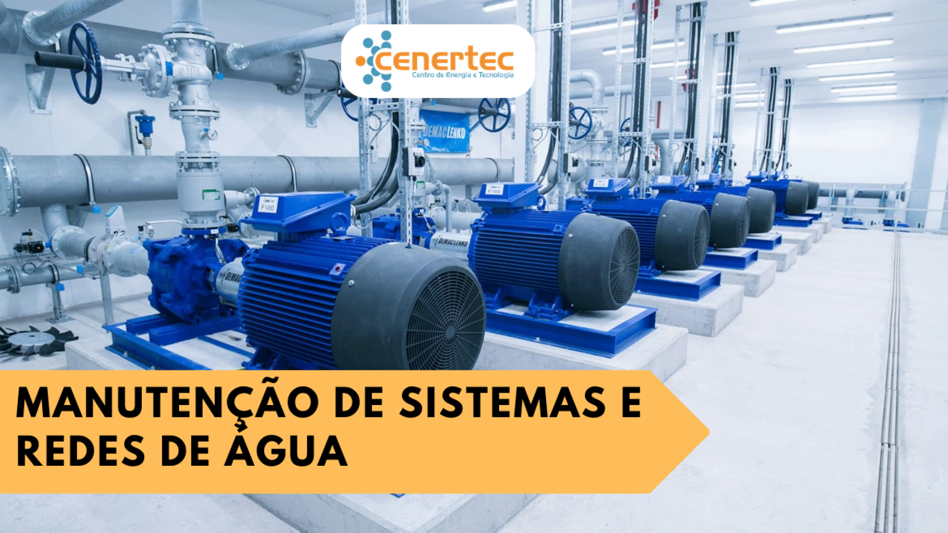 Manutenção de Sistemas e Redes de Água