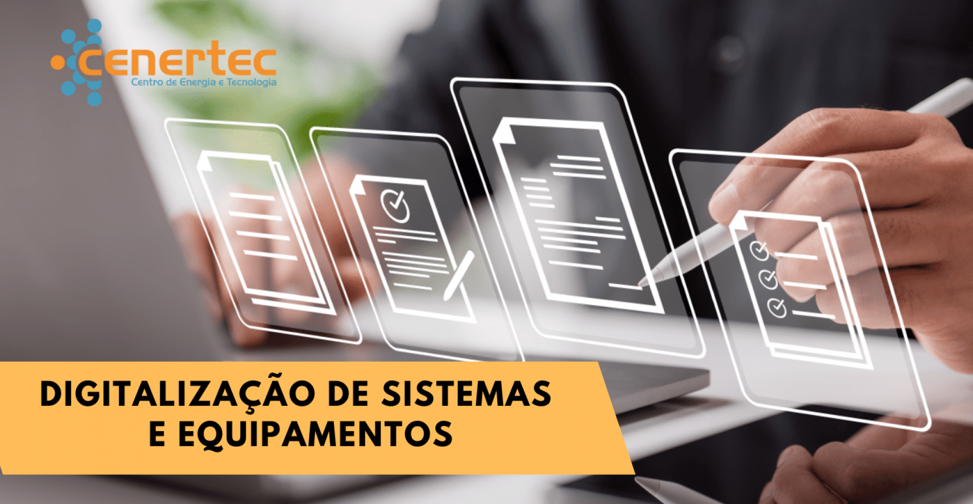 Digitalização de Sistemas e Equipamentos