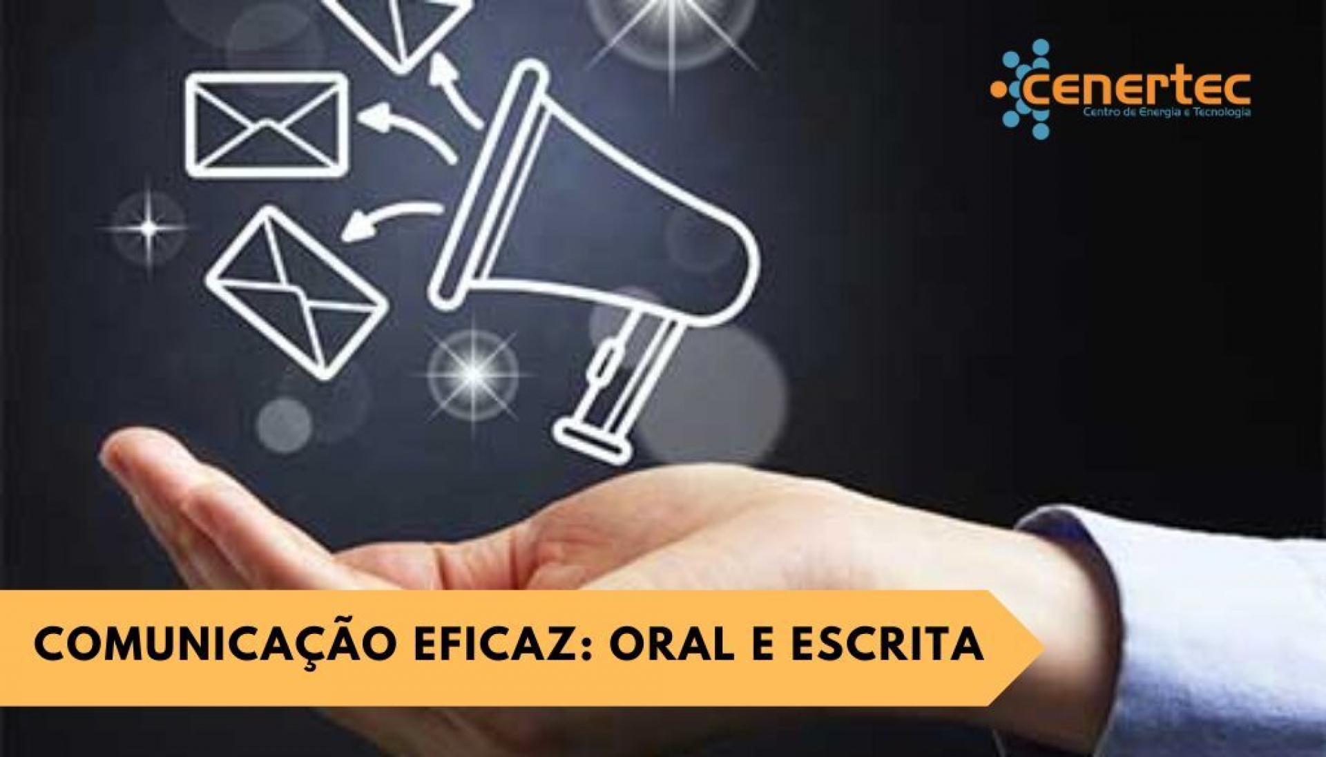 Comunicação Eficaz: Oral e Escrita