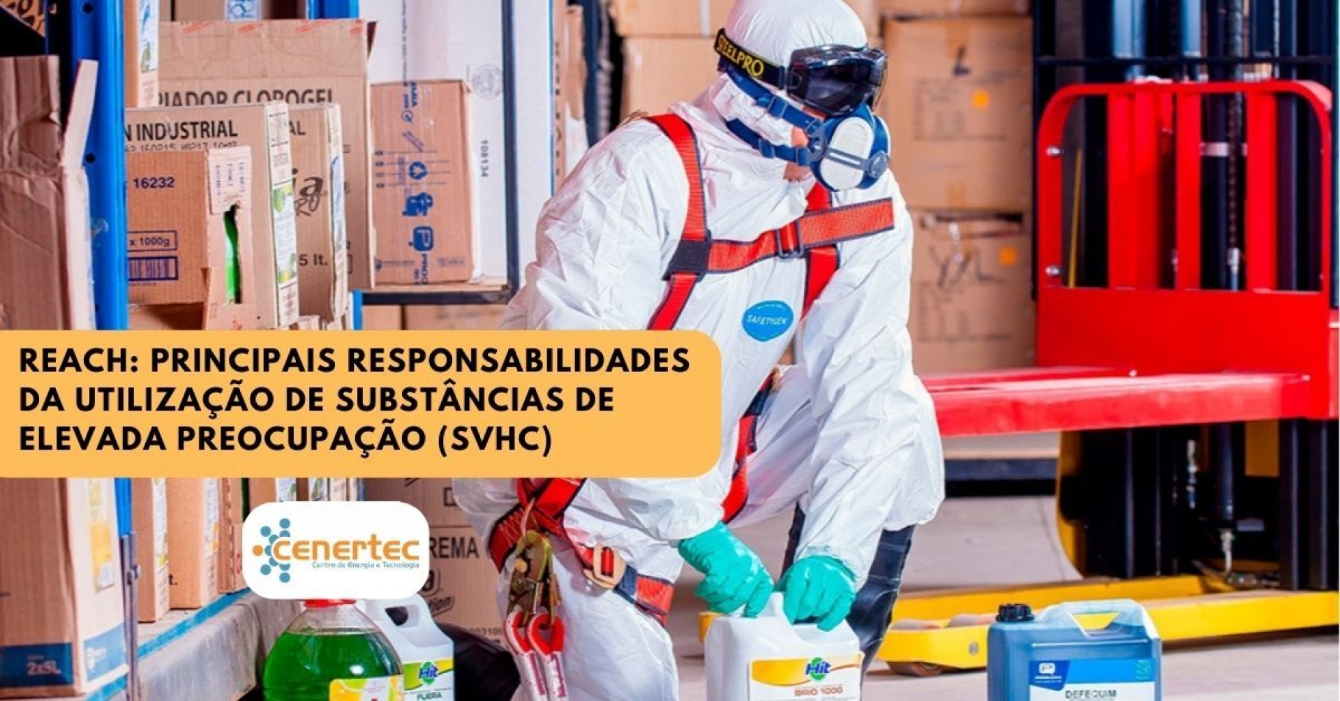REACH: Principais Responsabilidades da Utilização de Substâncias de Elevada Preocupação (SVHC)