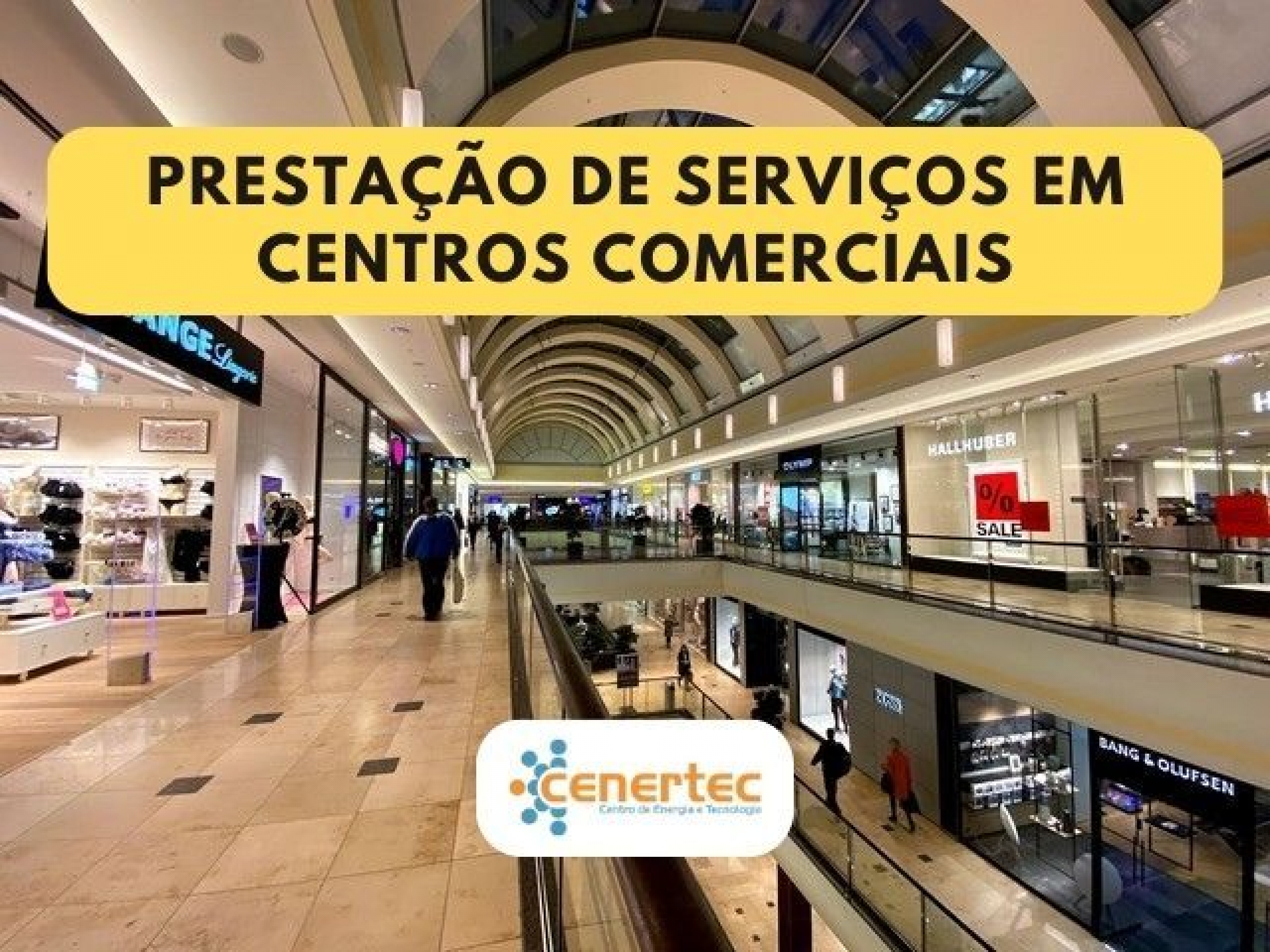 Prestação de Serviços em Centros Comerciais