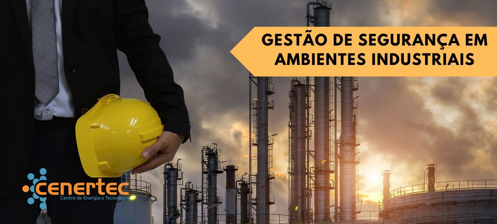 Gestão de Segurança em Ambientes Industriais