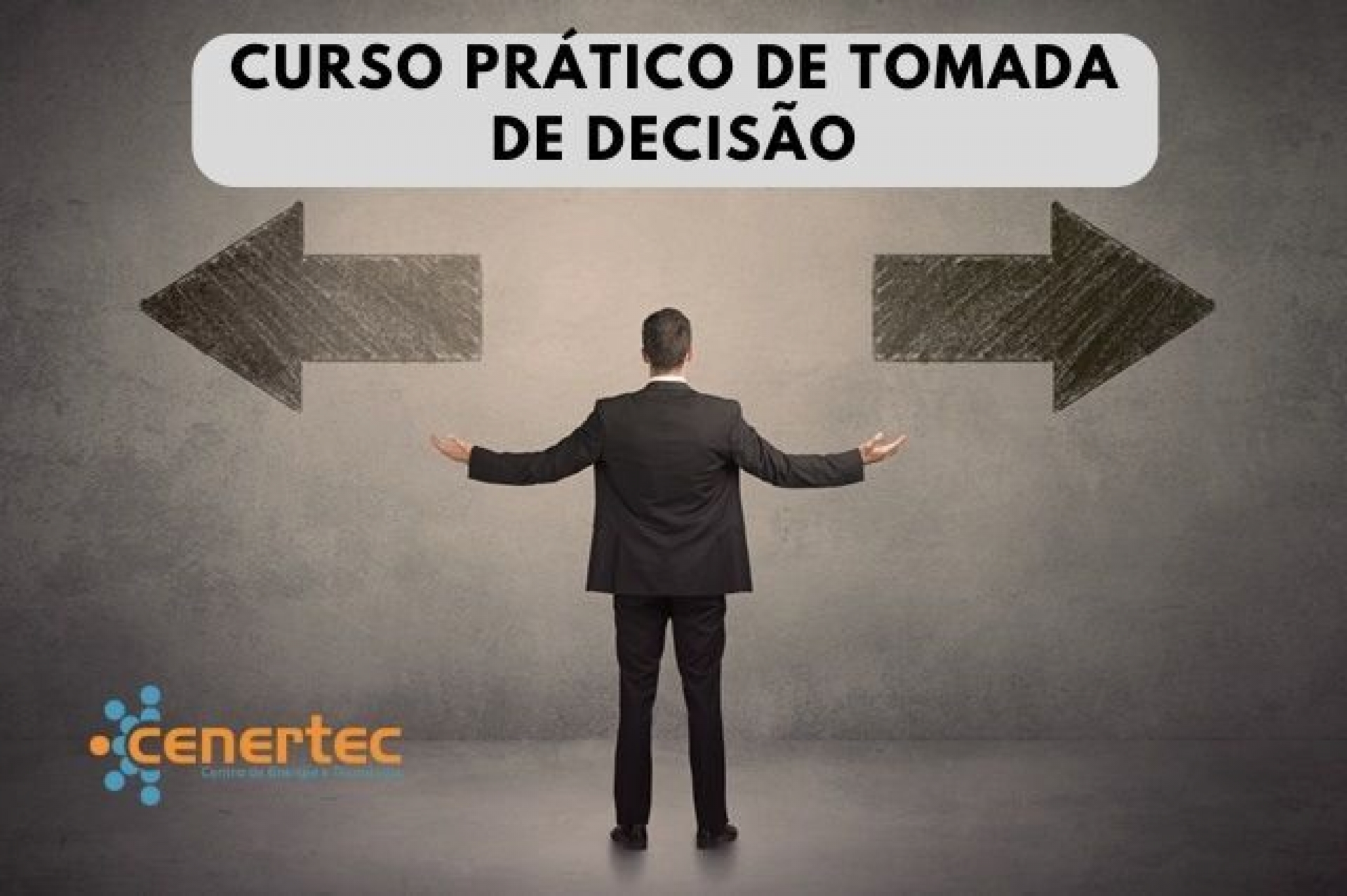 Curso Prático de Tomada de Decisão
