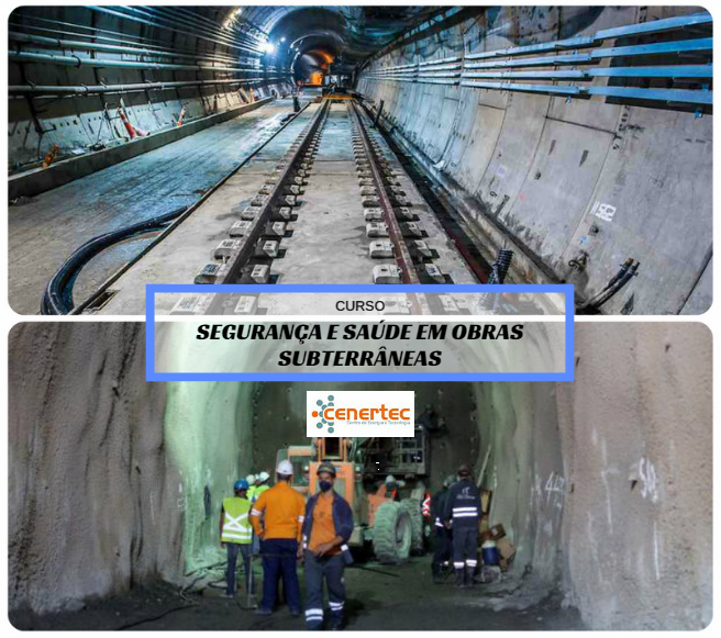 Segurança e Saúde em Obras Subterrâneas