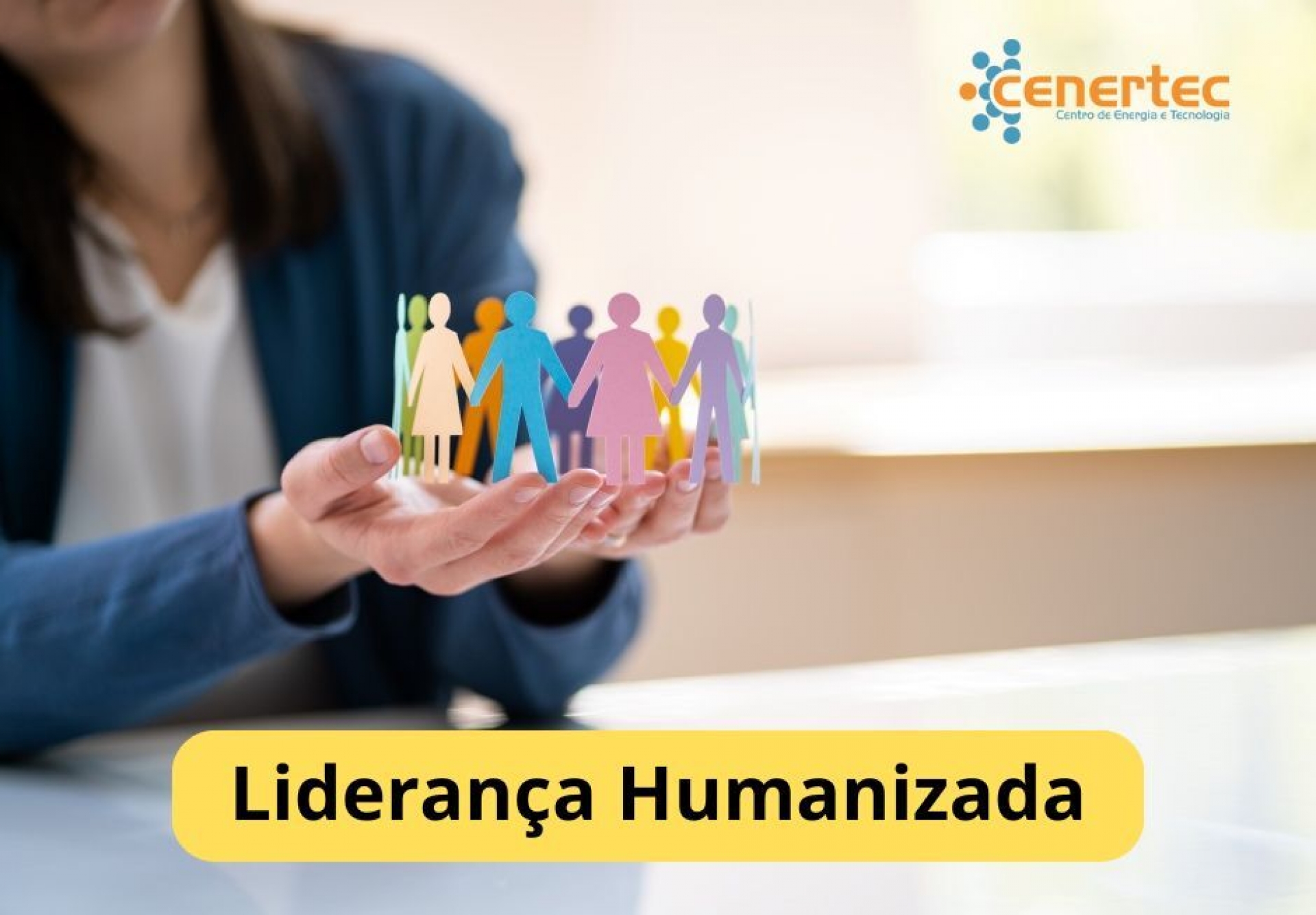 Liderança Humanizada