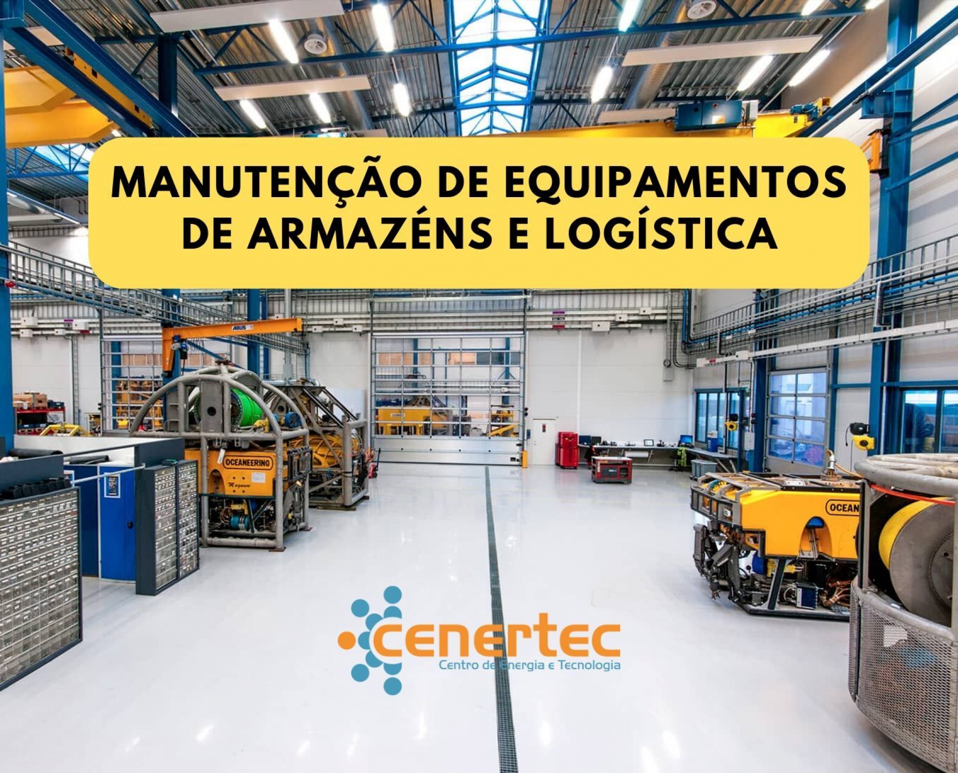 Manutenção de Equipamentos de Armazéns e Logística