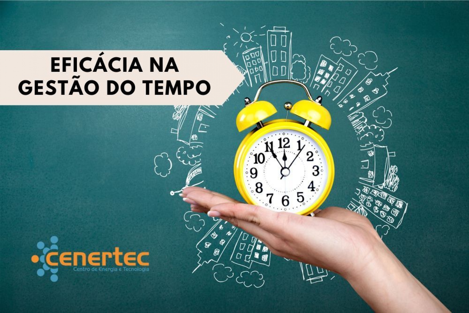 Eficácia na Gestão do Tempo